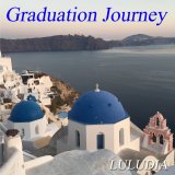 『卒業旅行』★日本で1位（iTunes Store)獲得曲★/Graduation Journey (Japanese version) by LULUDIA（ルルーディア）